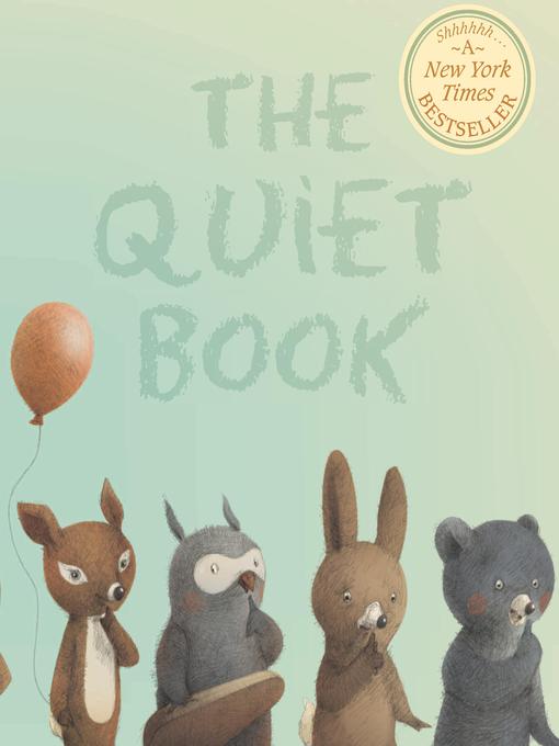 Title details for The Quiet Book by Renata Liwska - Available